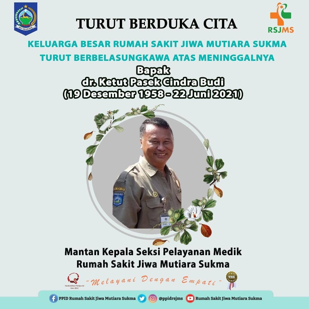 DUKA CITA MENDALAM KELUARGA BESAR RSJMS